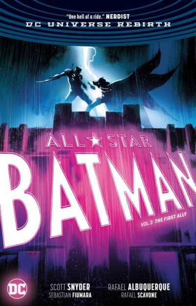 All Star Batman Vol. 3: The First Ally tegneserie