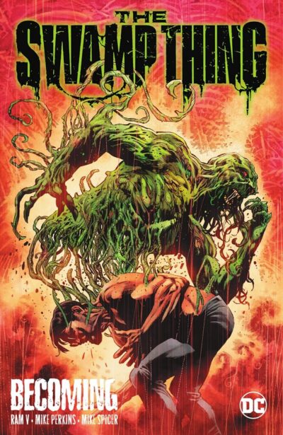 The Swamp Thing Vol. 1 Becoming TP tegneserie