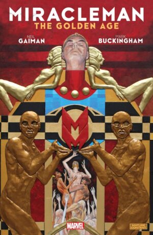 Miracleman By Gaiman and Buckingham Book 1: The Golden Age TP tegneserie