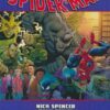The Amazing Spider-Man by Nick Spencer Omnibus Vol. 1 HC tegneserie