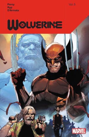 Wolverine by Benjamin Percy Vol. 5 TP tegneserie