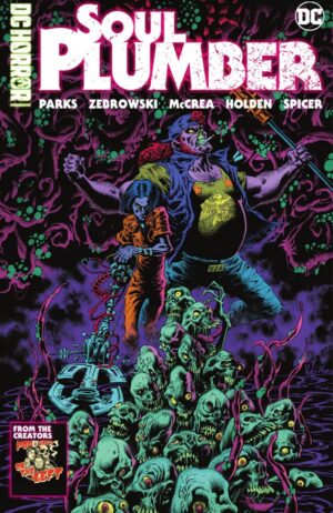 DC Horror Presents: Soul Plumber TP tegneserie