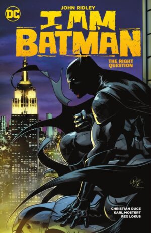 I Am Batman Vol. 3: The Right Question HC tegneserie